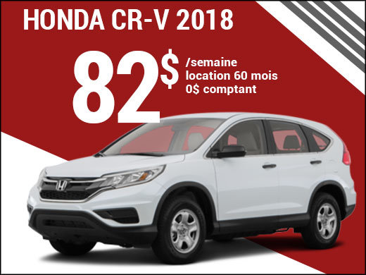 Découvrez le Honda CR-V 2018 pour 82$ par semaine chez Avantage Honda à Shawinigan