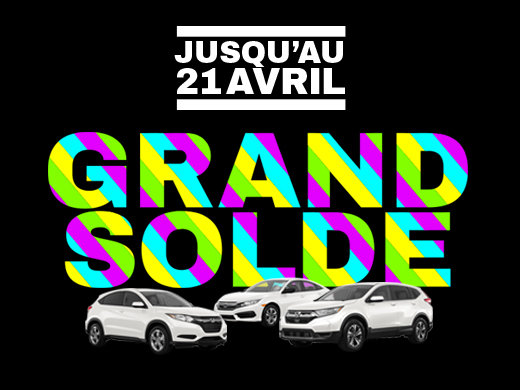 GRAND SOLDE DU PRINTEMPS GROUPE VINCENT chez Avantage Honda à Shawinigan