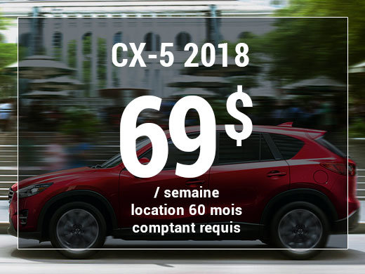 Un Mazda CX-5 2018 à partir de 69$ par semaine chez Prestige Mazda à Shawinigan