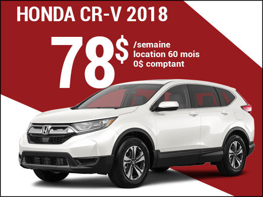 Découvrez le Honda CR-V 2018 pour 78$ par semaine chez Avantage Honda à Shawinigan