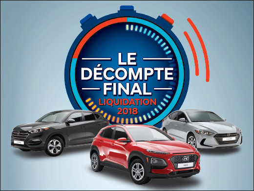 FAITES VITE! C'est LE DÉCOMPTE FINAL Liquidation 2018 chez Hyundai Shawinigan à Shawinigan