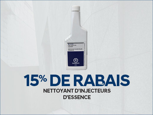 15% de RABAIS sur nettoyant d'injecteurs d'essence chez Groupe Vincent à Shawinigan et Trois-Rivières