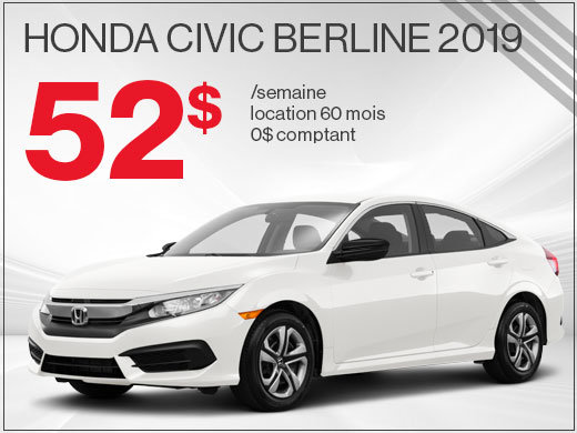 La Honda Civic 2019 pour 52$ par semaine chez Avantage Honda à Shawinigan