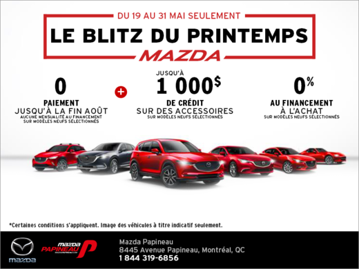 Le blitz du printemps Mazda