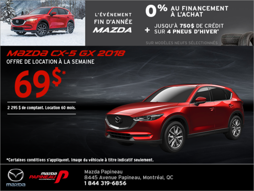 Procurez-vous la Mazda CX-5 2018!