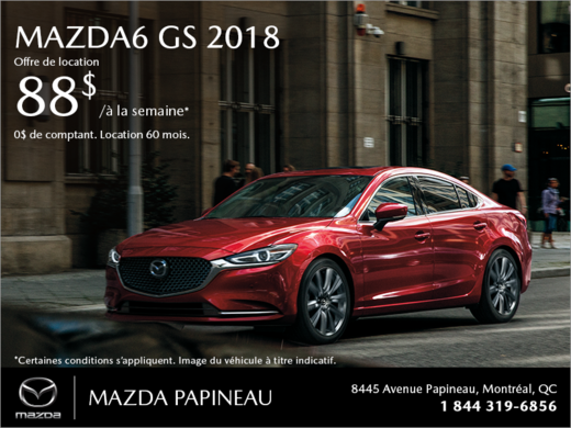 Procurez-vous la Mazda6 2018!