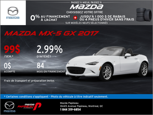 Obtenez la nouvelle Mazda MX-5 2017