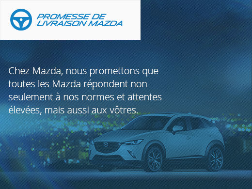 Promesse de livraison Mazda