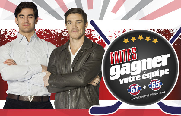 Faites gagner votre équipe! Rencontrez Max Pacioretty et Andrew Shaw du Canadien de Montréal!
