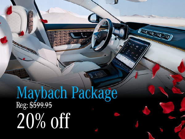 Mayback Package 20% off