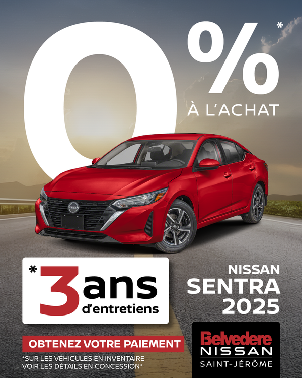 Obtenez la Sentra 2025