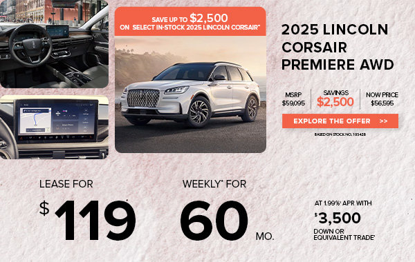 Lease a 2025 Lincoln Corsair Premiere AWD for $119 weekly*