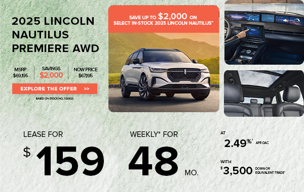 Lease a 2025 Lincoln Nautilus Premiere AWD for $159 weekly*
