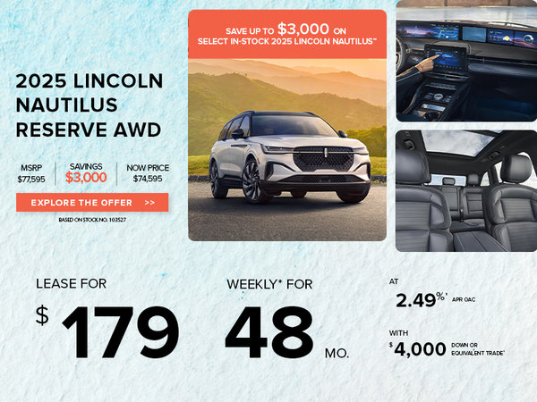 Lease a 2025 Lincoln Nautilus Reserve AWD for $179 weekly*