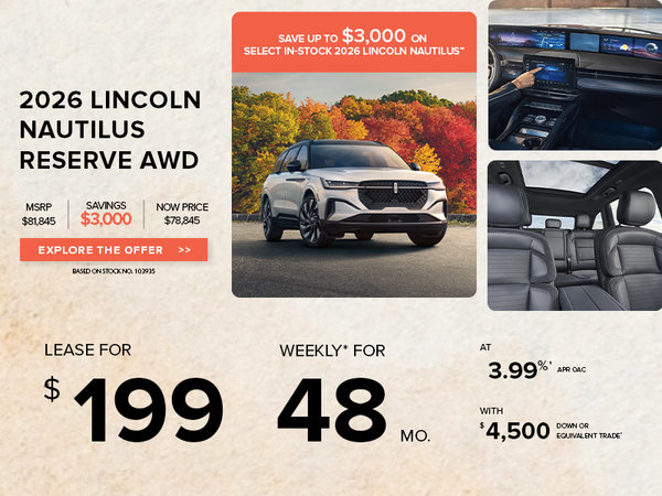 Lease a 2026 Lincoln Nautilus Reserve AWD for $199 weekly*