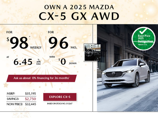 Own a 2025 Mazda CX-5 GX AWD for $98 per week*