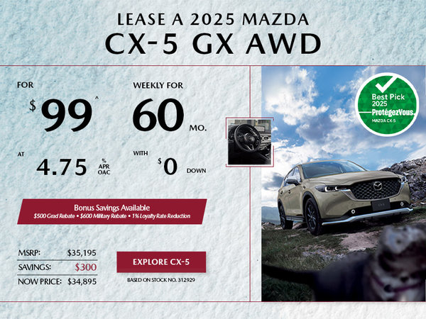 Pacific Mazda - Lease a 2025 Mazda CX-5 GX AWD for $99 per week*