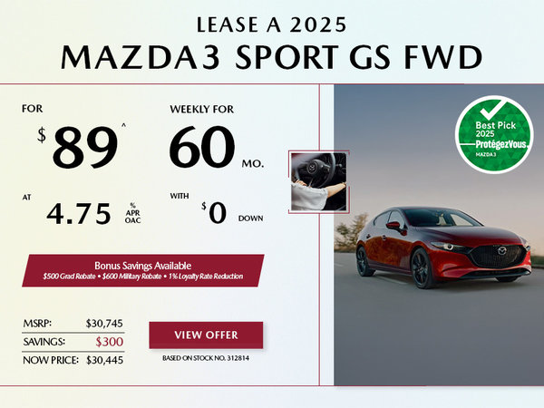 Pacific Mazda - Lease a 2025 Mazda3 Sport GS FWD for $89 per week*