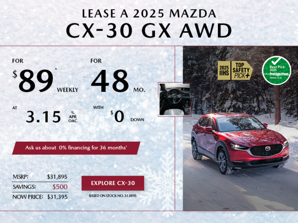Pacific Mazda - Lease a 2025 Mazda CX-30 GX AWD for $89 per week*