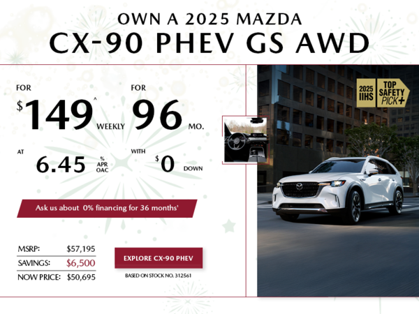 Pacific Mazda - Own a 2025 Mazda CX-90 PHEV GS AWD for $149 per week*