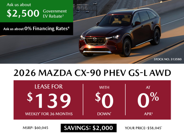 Pacific Mazda - Lease a 2026 Mazda CX-90 PHEV GS-L AWD for $139 per week*