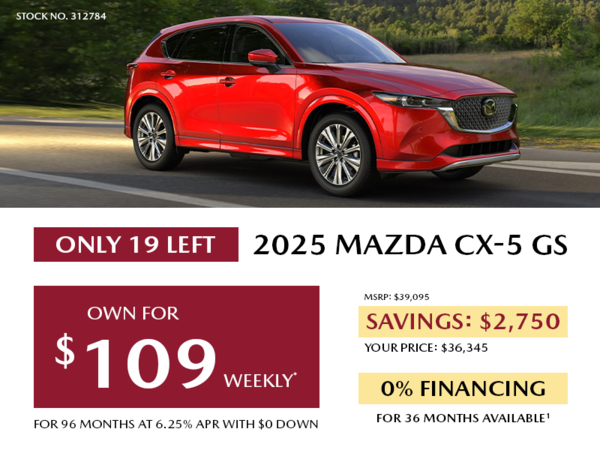 Pacific Mazda - Own a 2025 Mazda CX-5 GS AWD for $109 per week*