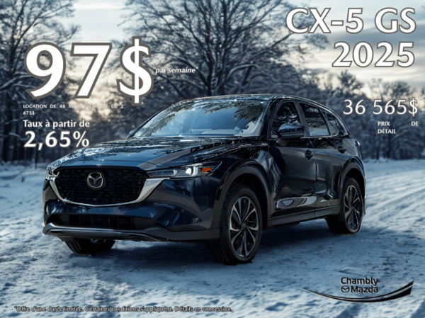 Chambly Mazda - Procurez-vous le Mazda Cx-5 2025