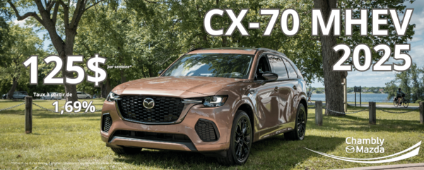 Chambly Mazda - CX-70 MHEV Août 2025