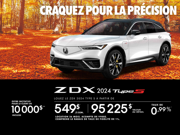 OFFRE EXCLUSIVE DE LOCATION SUR L’ACURA ZDX TYPE S 2024!
