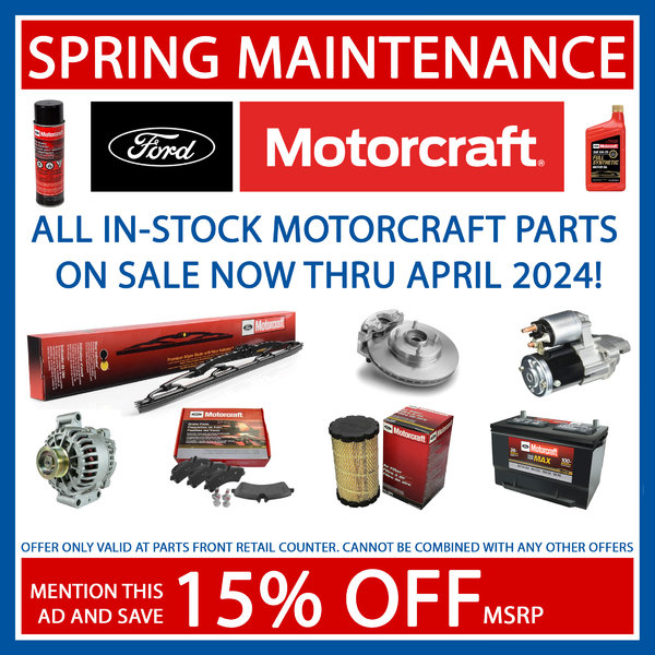 Spring Maintenance 15% off Motorcraft Parts