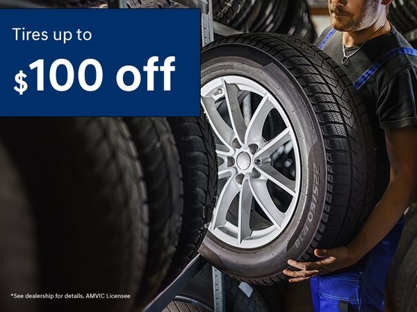 Tires up to $100 OFF