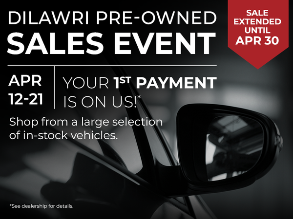 Dilawri Pre Owned Sales Event 2024 Extended