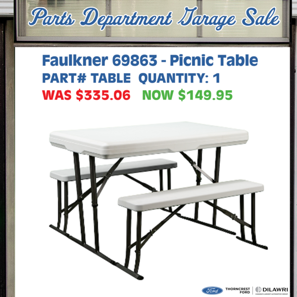 Thorncrest Ford Parts Dept Summer Garage Sale Faulkner Picnic Table