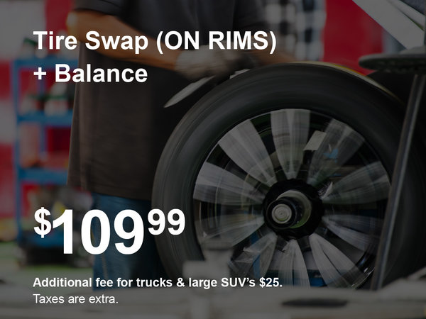 Tire Swap & Balance Special