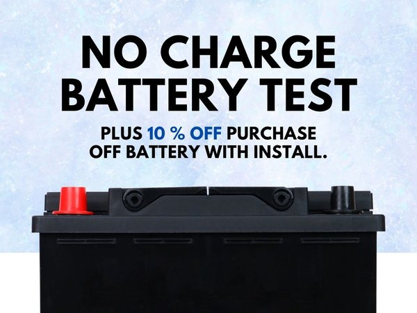 Get Ready for Winter - No charge Battery Test + 10% off any Battery Purchase