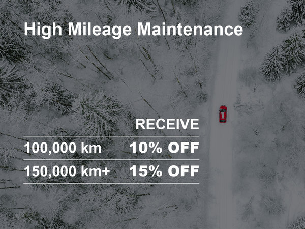 High Mileage Maintanence Special