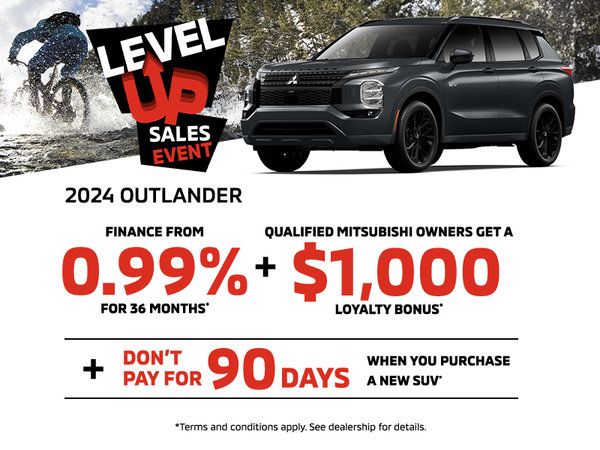 Level Up Sales Event - 2024 Outlander