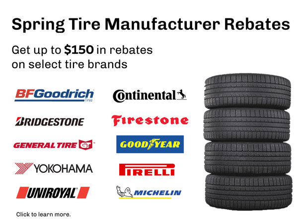 Spring Tire Manufacturer Rebates