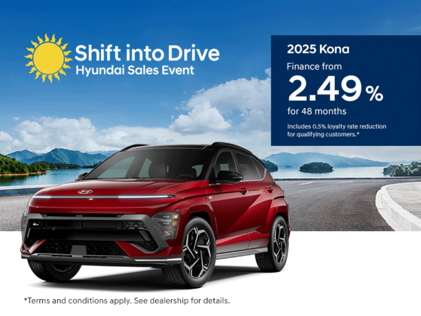 Shift into Drive Hyundai Sales Event - 2025 Kona