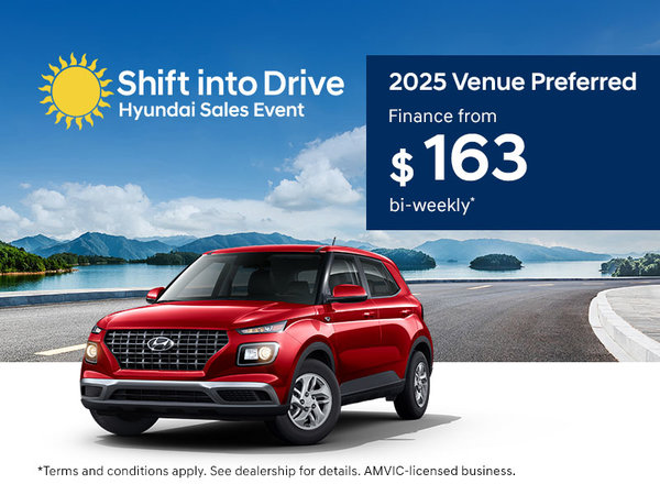 Shift into Drive Hyundai Sales Event - 2025 Venue Preferred