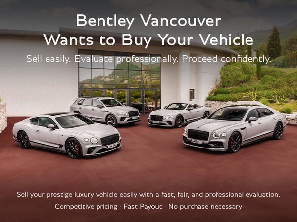 Bentley Vancouver Wants to Buy Your Vehicle