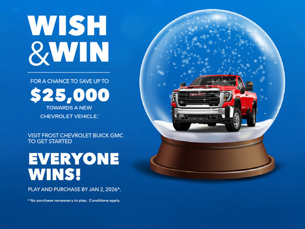 Wish & Win at Frost GM!