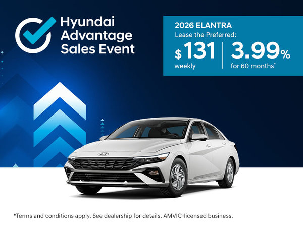 Hyundai Advantage Sales Event | 2026 Elantra Preferred