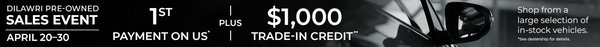 Dilawri Pre-owned Sales Event | April 20–30