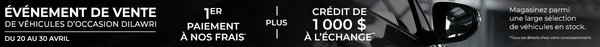ÉVÉNEMENT DE VENTE DE VÉHICULES D'OCCASION |  DU 20 AU 30 AVRIL