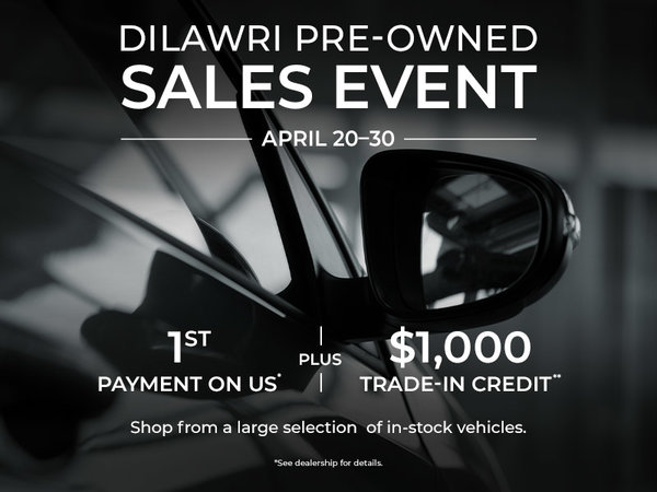 Dilawri Pre-owned Sales Event | April 20–30