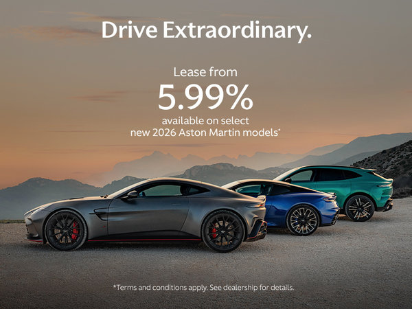 Drive Extraordinary | Lease from 5.99% available on select new 2026 Aston Martin models