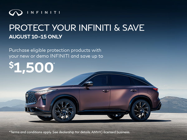 Protect Your INFINITI & Save | August 10–15 Only