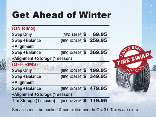 Early Bird Winter Tire Swap Special