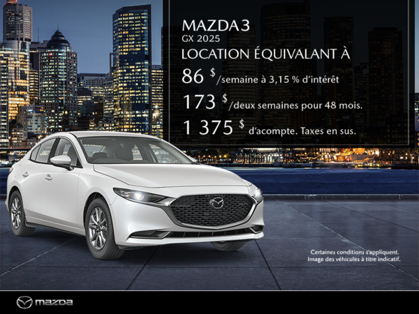 Procurez-vous le Mazda3 2025